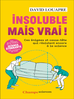 cover image of Insoluble mais vrai !